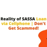 Reality of SASSA Loan via Cellphone | Don't Get Scammed!