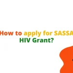 How to apply for SASSA HIV Grant?