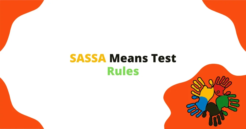 SASSA Means Test Rules