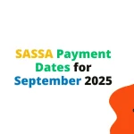 SASSA Payment Dates for September 2025